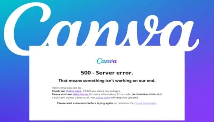 Canva hit by widespread outage, users report server errors